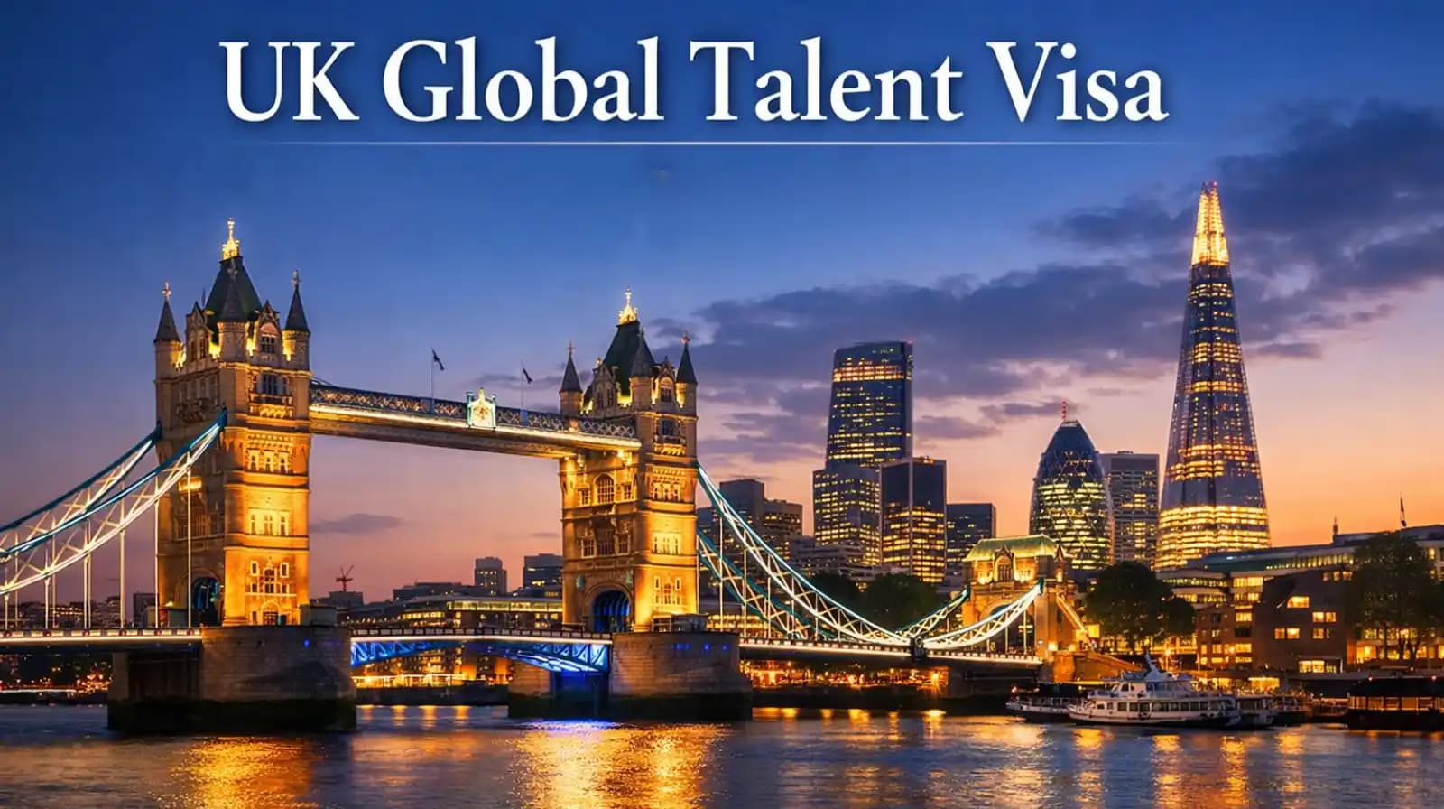 UK Global Talent Visa: Guide for Professionals Building a Strong UK Case