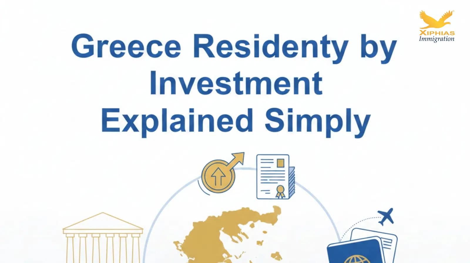 Greece Residency by Investment Explained Simply