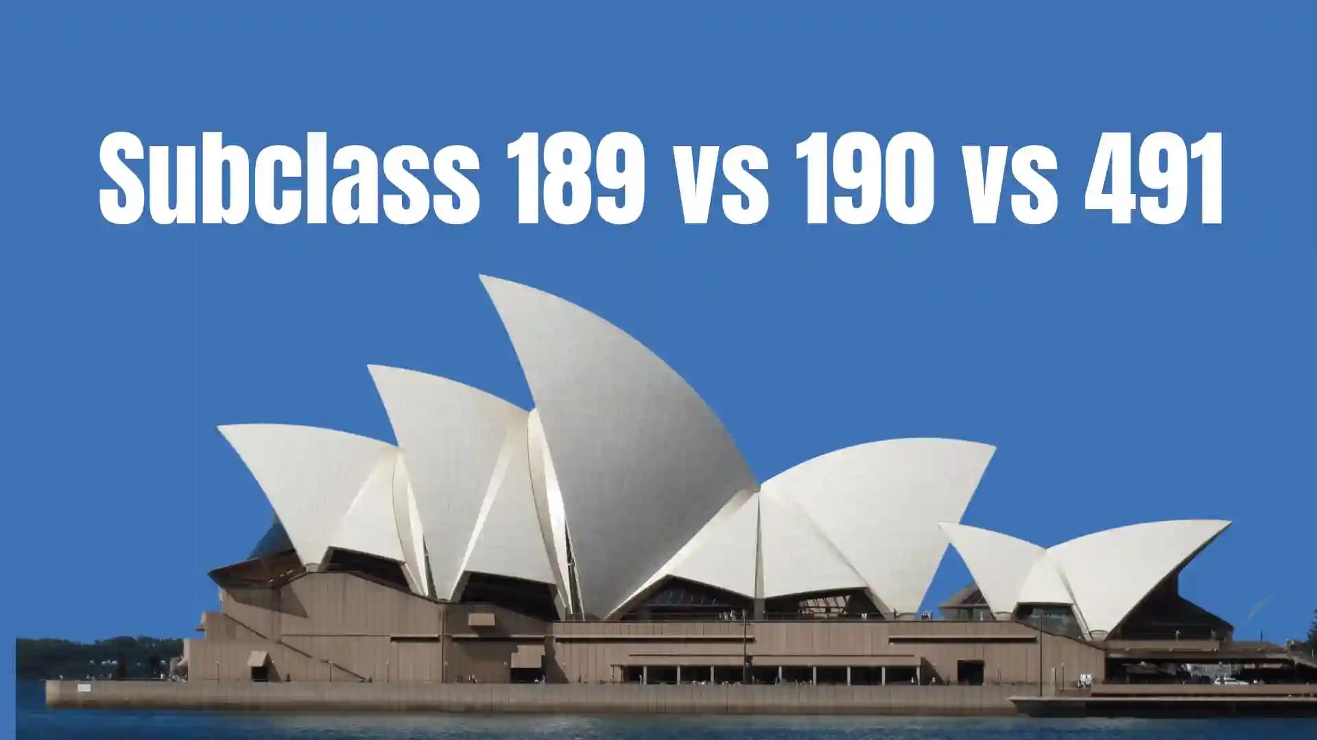 Subclass 189 vs 190 vs 491: Which Australian Skilled Visa Is Right for You?
