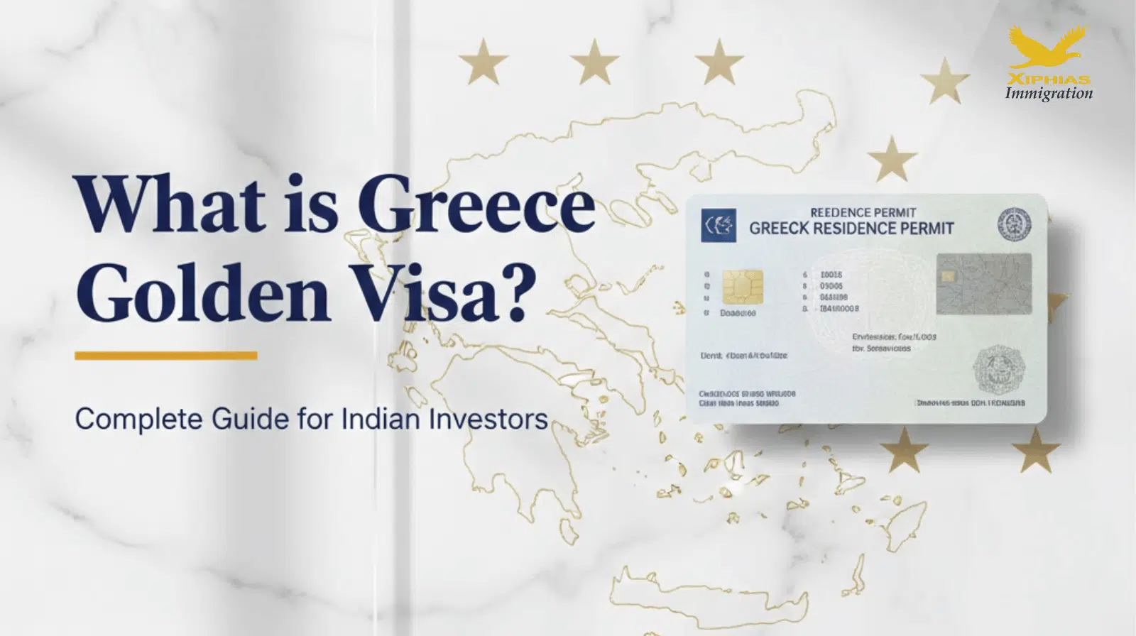 What is Greece Golden Visa? Complete Guide for Indians